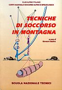 Badino G. (ed.) 1998. Tecniche di soccorso in montagna. Gorizia: C.N.S.A.S., 229 pp.
