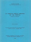 Calandri Gilberto, 1982. La Grotta della Melosa in Val Nervia (Liguria occidentale). Guida escursione, Convegno internazionale sul carso di alta montagna, Imperia 30/04-04/05/1982, pp. 13.